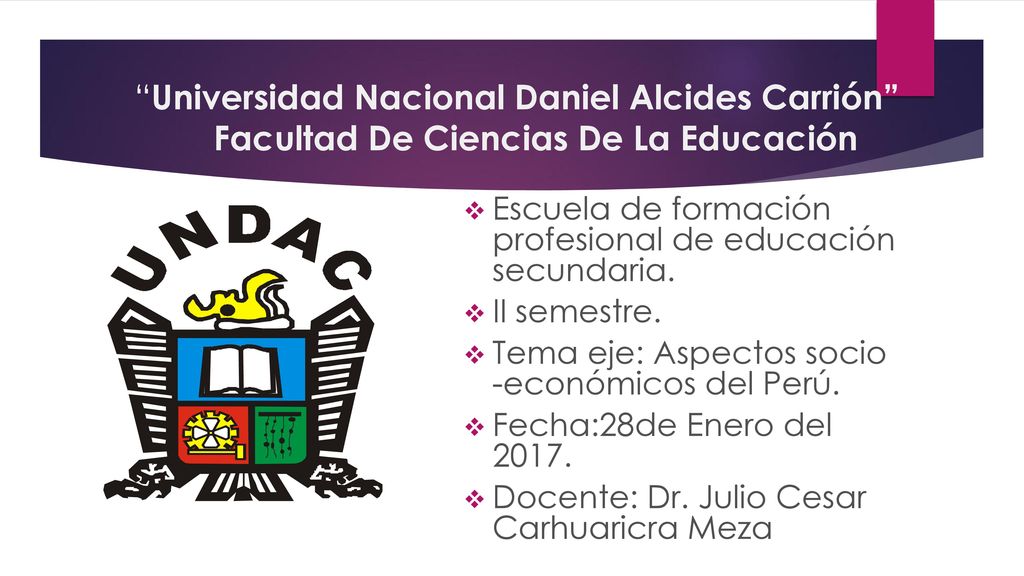 Universidad Nacional Daniel Alcides Carrión Facultad De Ciencias De La Educación