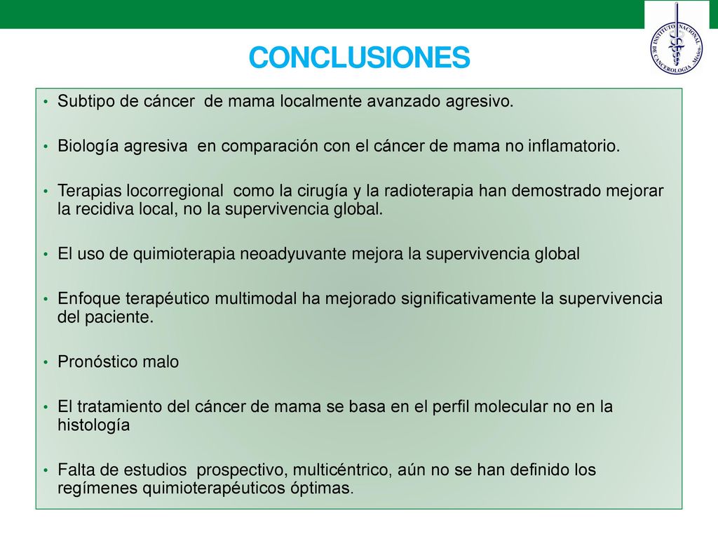 CONCLUSIONES Subtipo de cáncer de mama localmente avanzado agresivo.