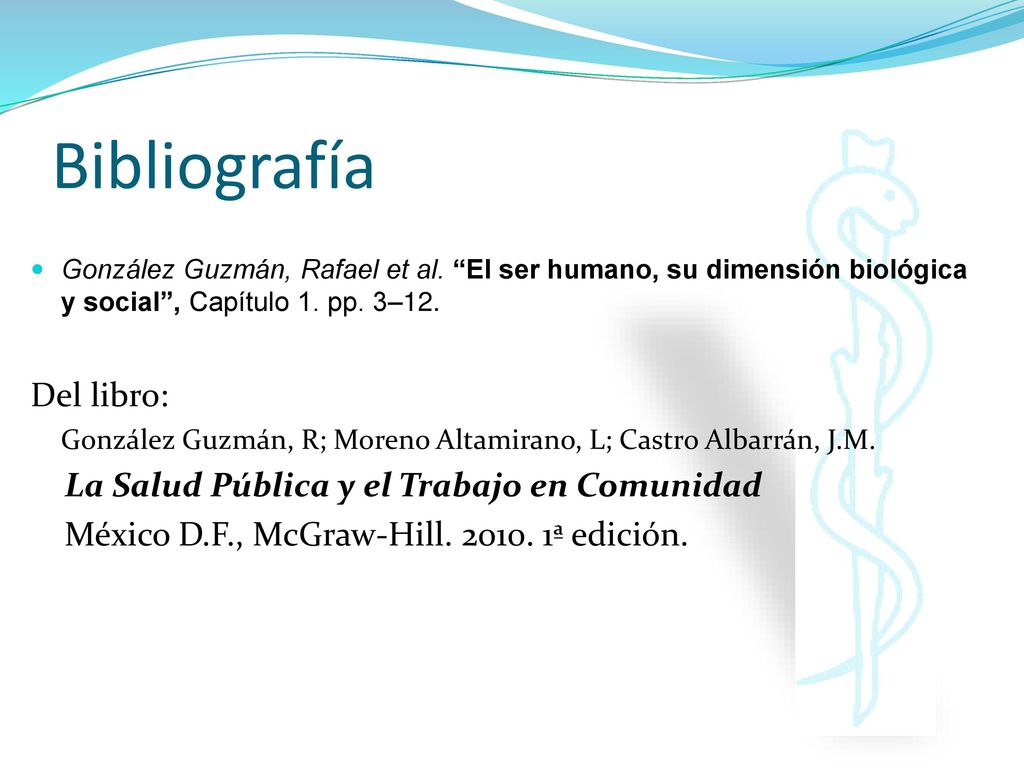 Bibliografía Del libro: La Salud Pública y el Trabajo en Comunidad