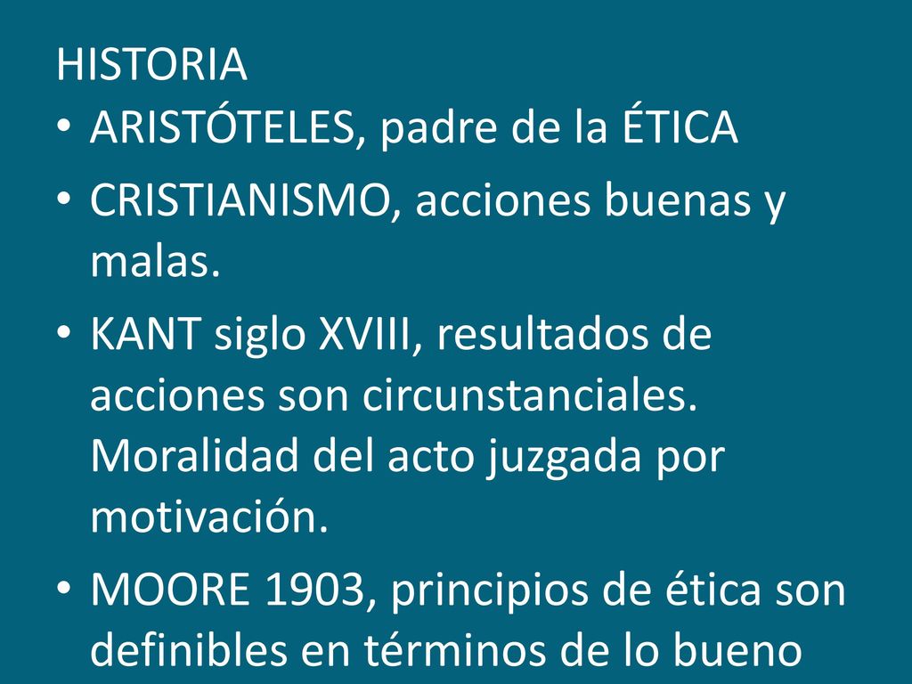 HISTORIA ARISTÓTELES, padre de la ÉTICA. CRISTIANISMO, acciones buenas y malas.