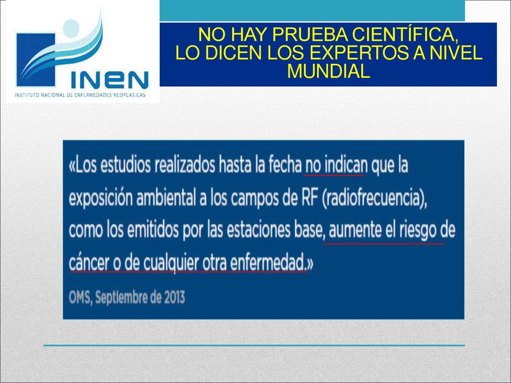 No hay prueba científica, lo dicen los expertos a nivel mundial