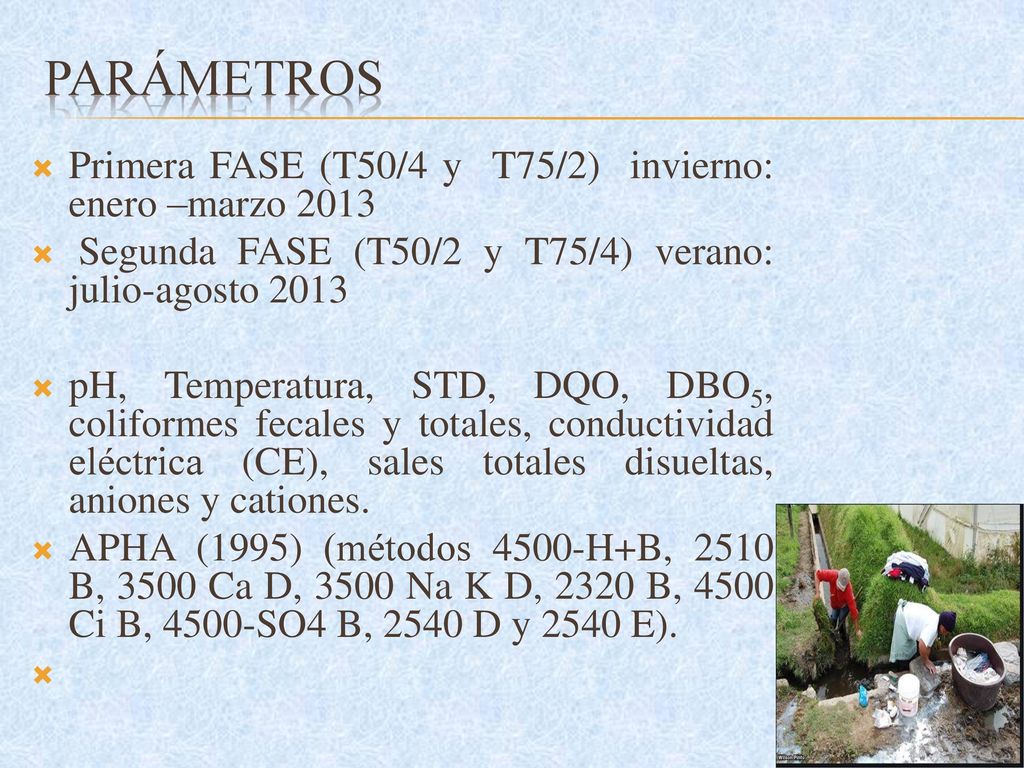 Parámetros Primera FASE (T50/4 y T75/2) invierno: enero –marzo 2013