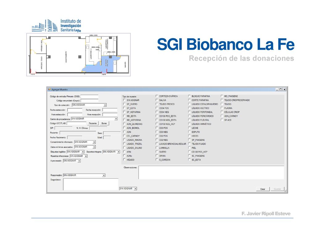 SGI Biobanco La Fe Recepción de las donaciones F. Javier Ripoll Esteve