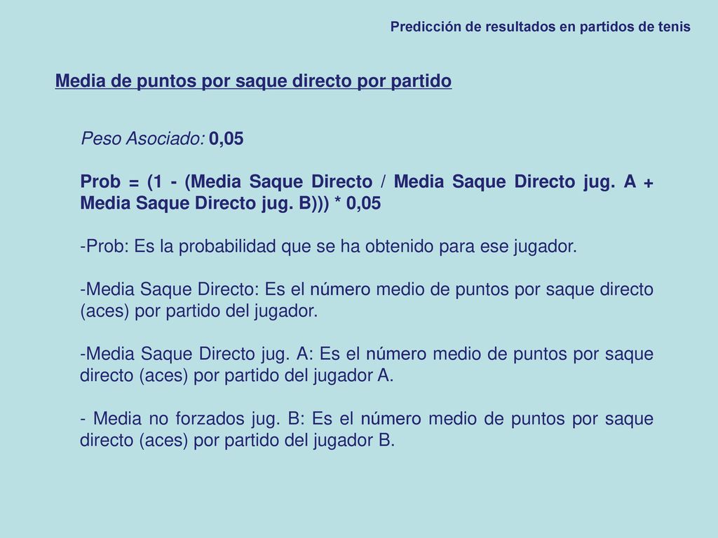 Media de puntos por saque directo por partido