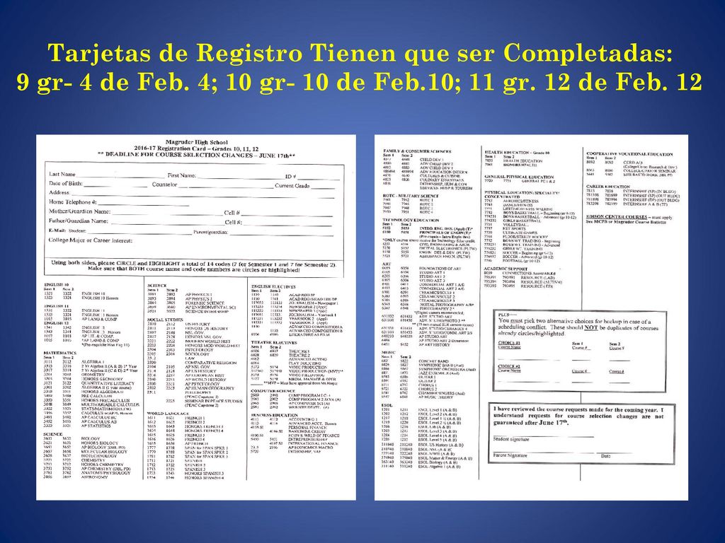Tarjetas de Registro Tienen que ser Completadas: 9 gr- 4 de Feb