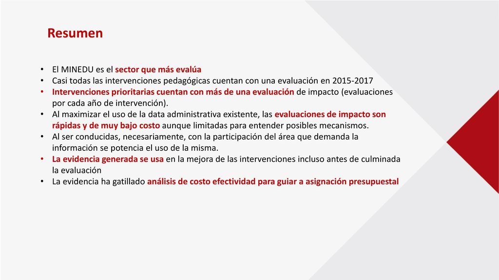 Resumen El MINEDU es el sector que más evalúa