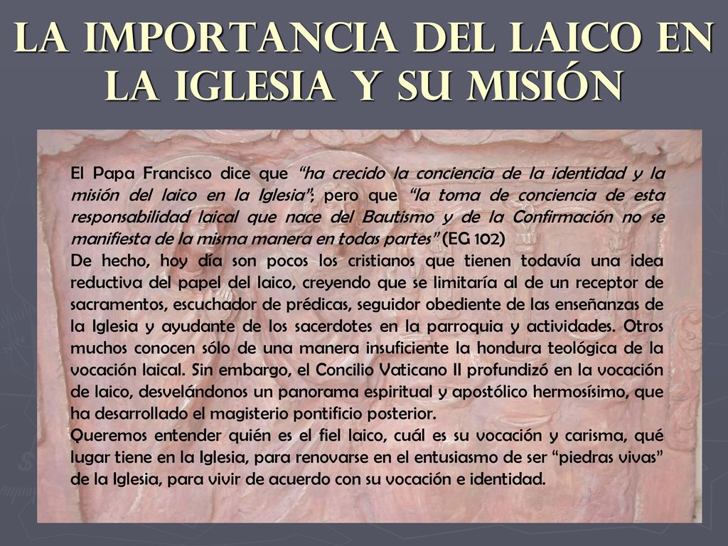 LA IMPORTANCIA DEL LAICO EN LA IGLESIA Y SU MISIÓN