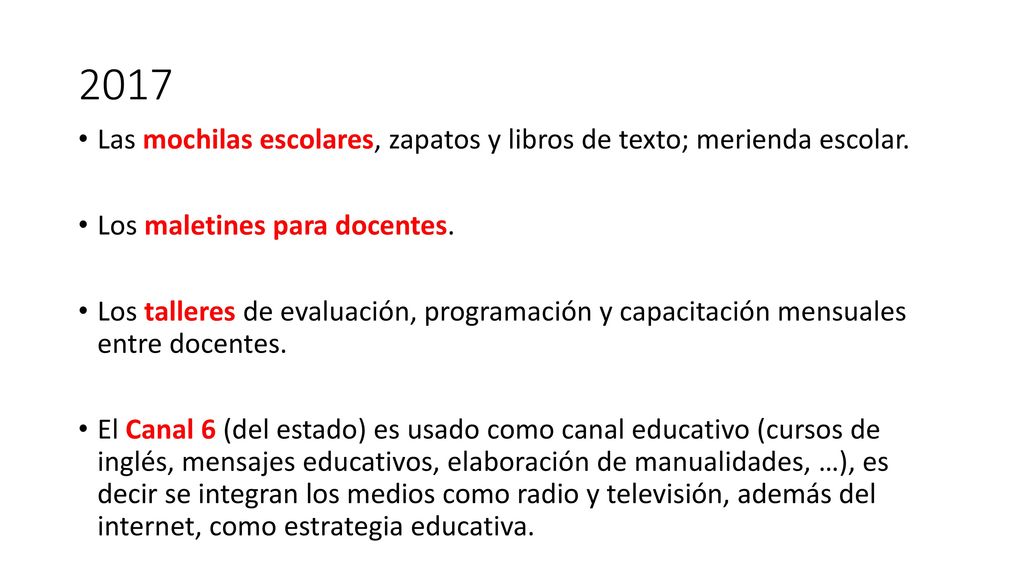 2017 Las mochilas escolares, zapatos y libros de texto; merienda escolar. Los maletines para docentes.