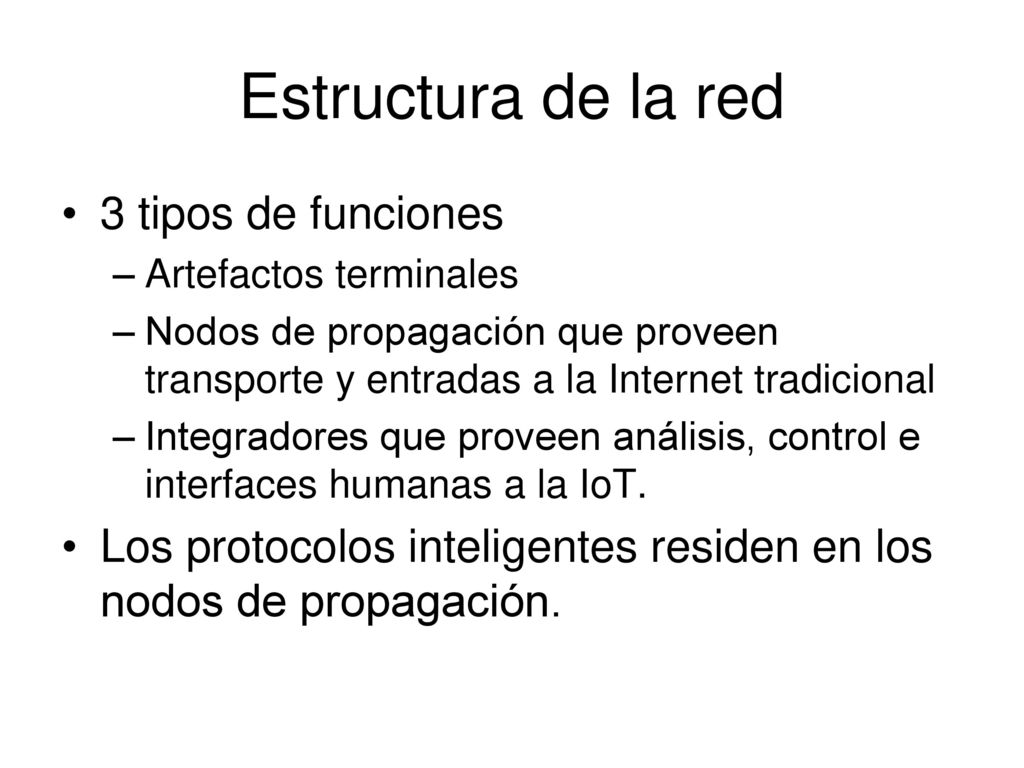 Estructura de la red 3 tipos de funciones