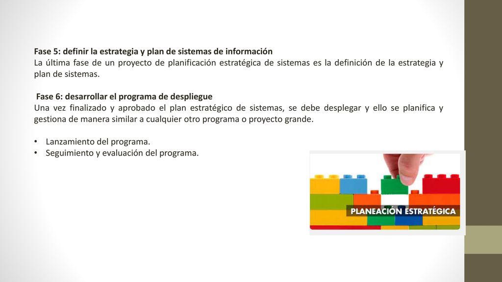 Fase 5: definir la estrategia y plan de sistemas de información