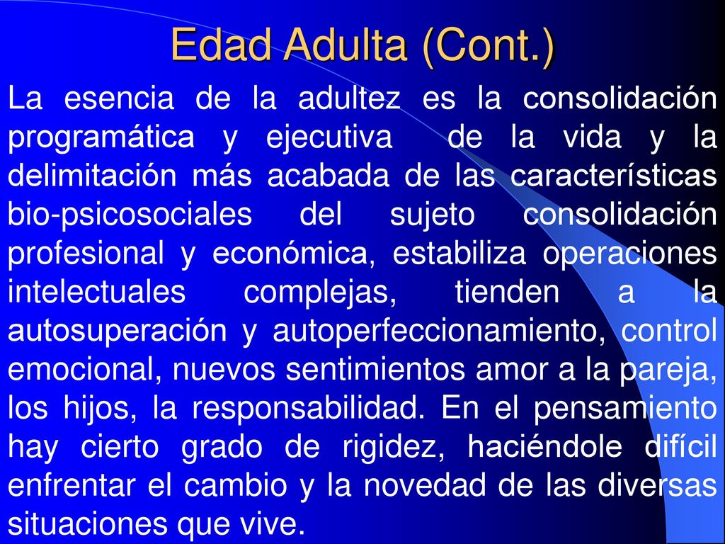 Edad Adulta (Cont.)