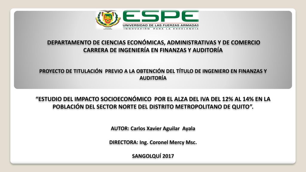 AUTOR: Carlos Xavier Aguilar Ayala DIRECTORA: Ing. Coronel Mercy Msc.