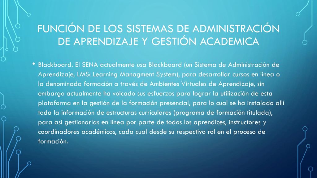Función de los sistemas de administración de aprendizaje y gestión academica
