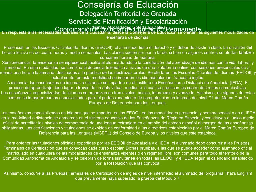 Consejería de Educación Delegación Territorial de Granada Servicio de Planificación y Escolarización Coordinación Provincial de Educación Permanente