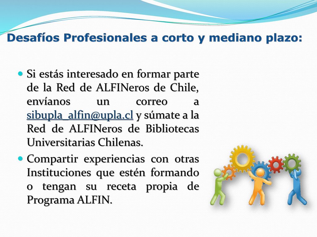 Desafíos Profesionales a corto y mediano plazo: