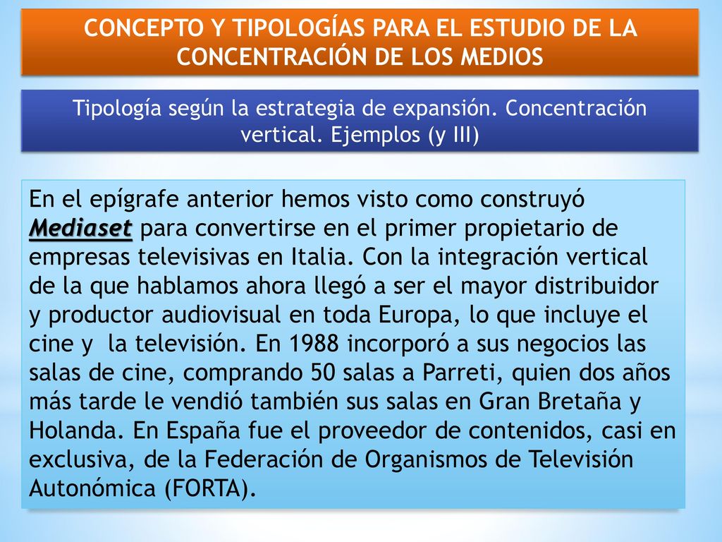 Concepto y tipologías para el estudio de la concentración DE LOS MEDIOS