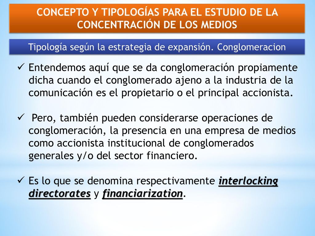 Tipología según la estrategia de expansión. Conglomeracion