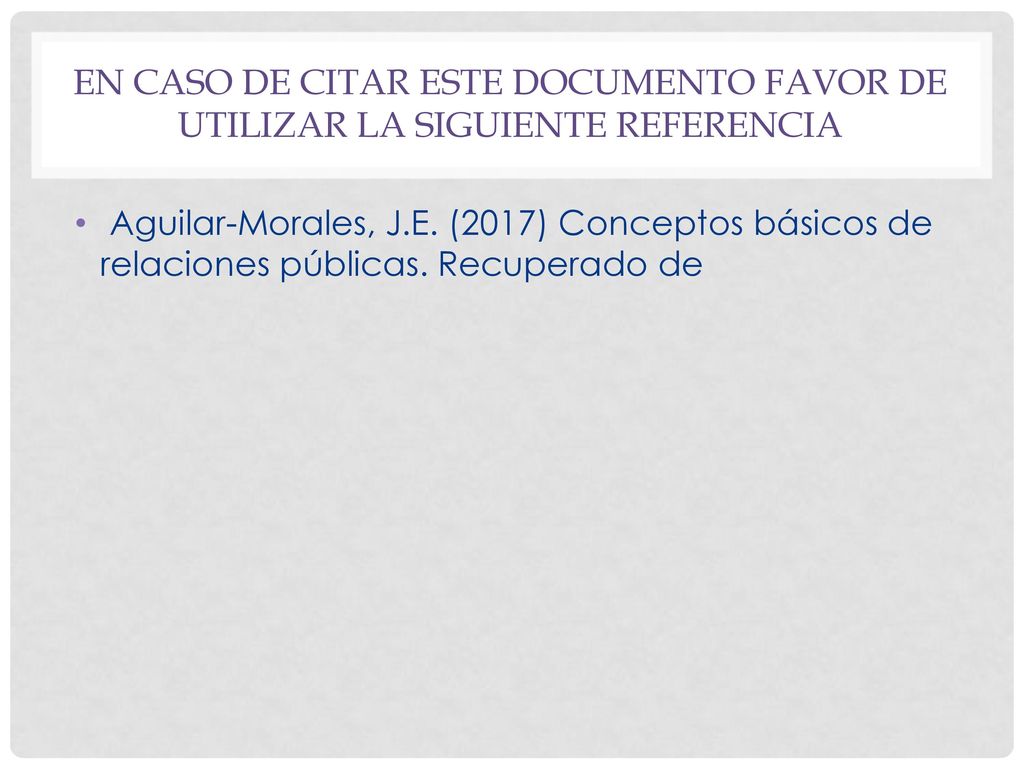En caso de citar este documento favor de utilizar la siguiente referencia
