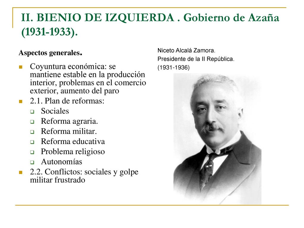 II. BIENIO DE IZQUIERDA . Gobierno de Azaña ( ).