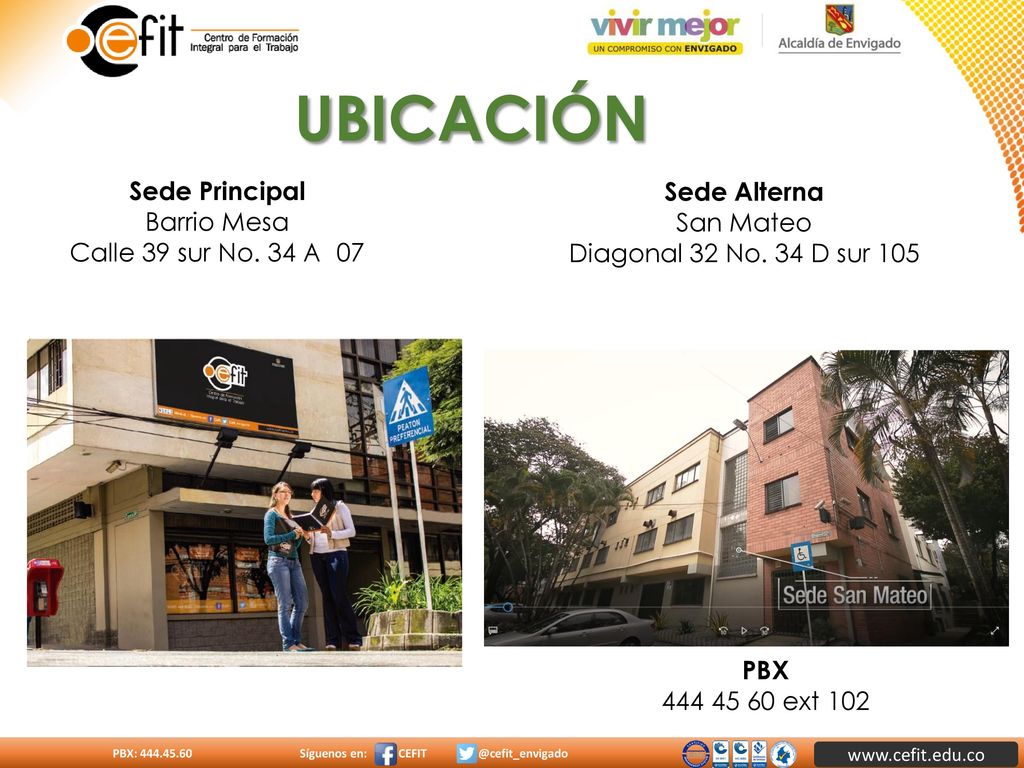 UBICACIÓN Enero de 2017 Sede Principal Sede Alterna Barrio Mesa