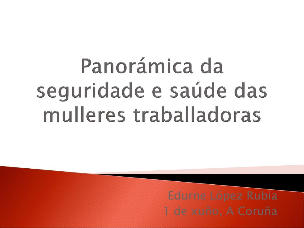 Panorámica da seguridade e saúde das mulleres traballadoras