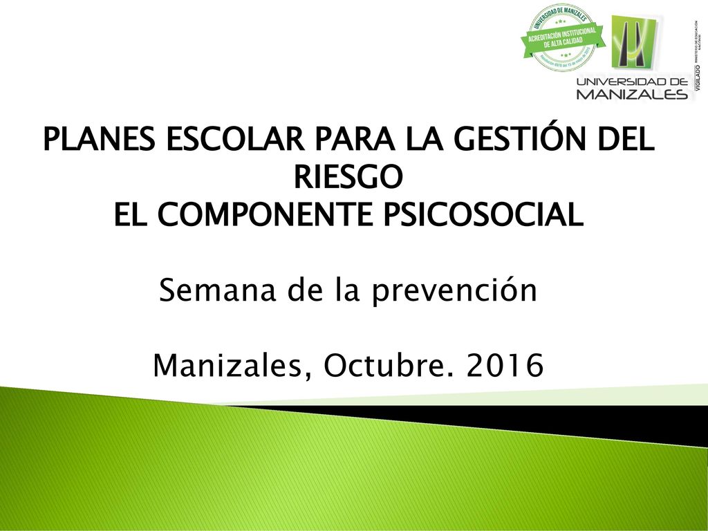 PLANES ESCOLAR PARA LA GESTIÓN DEL RIESGO EL COMPONENTE PSICOSOCIAL
