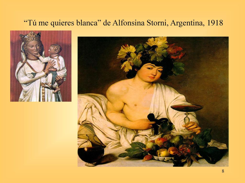 Tú me quieres blanca de Alfonsina Storni, Argentina, 1918
