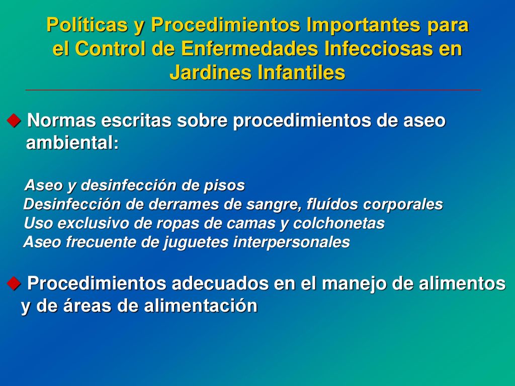 Políticas y Procedimientos Importantes para el Control de Enfermedades Infecciosas en Jardines Infantiles