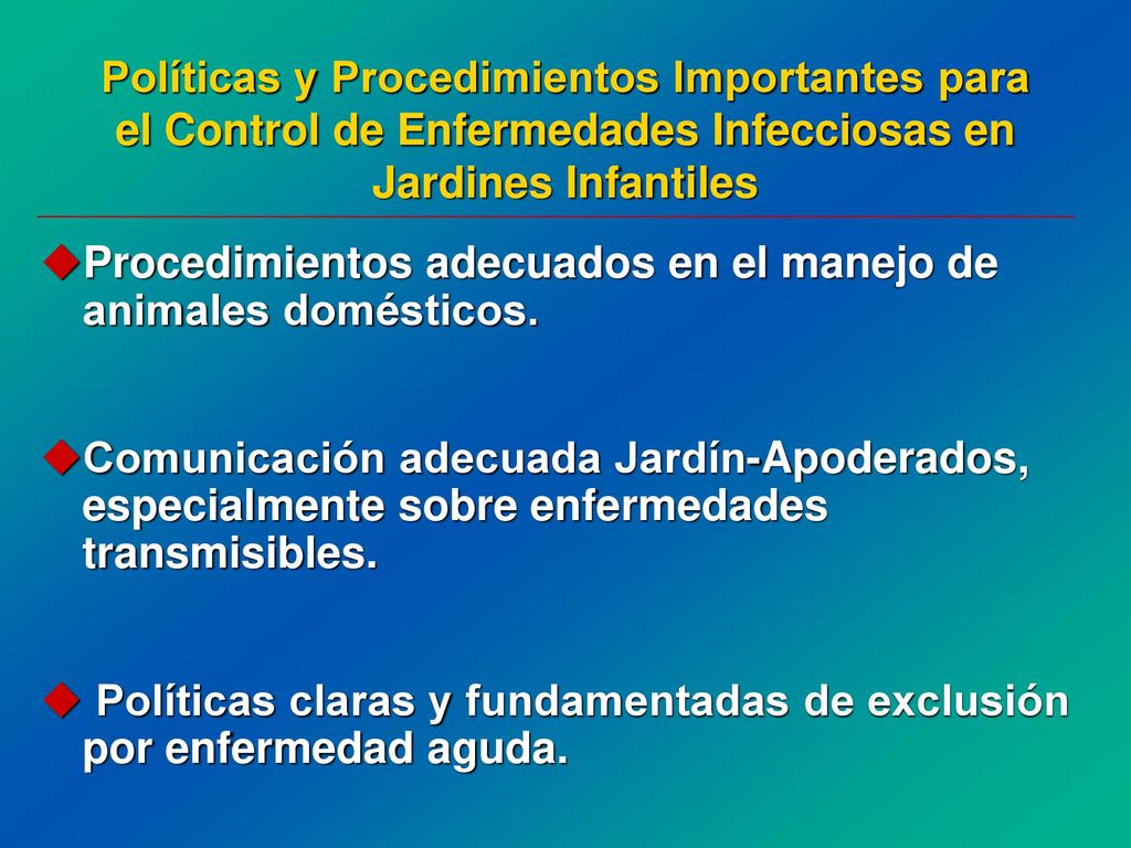 Políticas y Procedimientos Importantes para el Control de Enfermedades Infecciosas en Jardines Infantiles