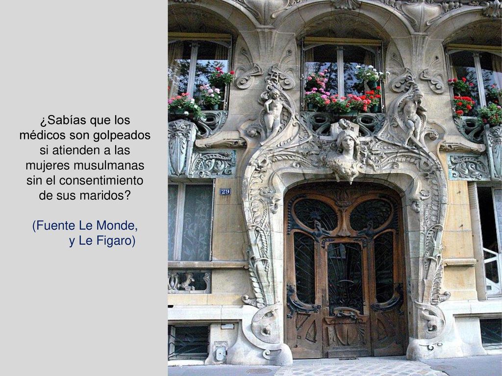 ¿Sabías que los médicos son golpeados si atienden a las mujeres musulmanas sin el consentimiento de sus maridos (Fuente Le Monde,