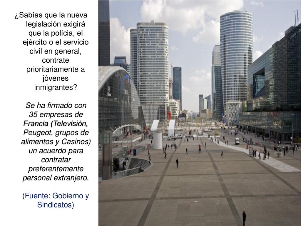 ¿Sabías que la nueva legislación exigirá que la polícia, el ejército o el servicio civil en general, contrate prioritariamente a jóvenes inmigrantes