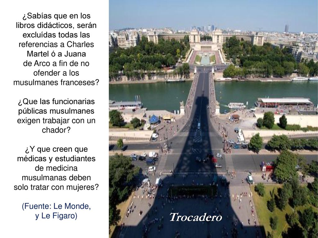 de Arco a fin de no ofender a los musulmanes franceses