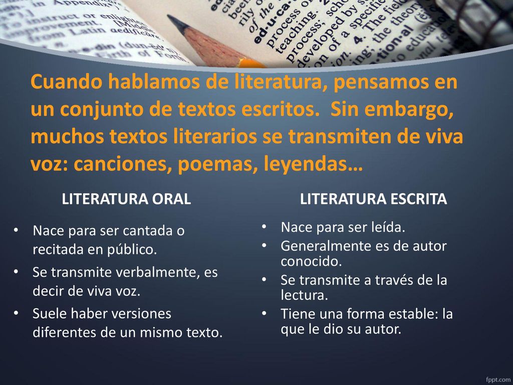 Cuando hablamos de literatura, pensamos en un conjunto de textos escritos. Sin embargo, muchos textos literarios se transmiten de viva voz: canciones, poemas, leyendas…