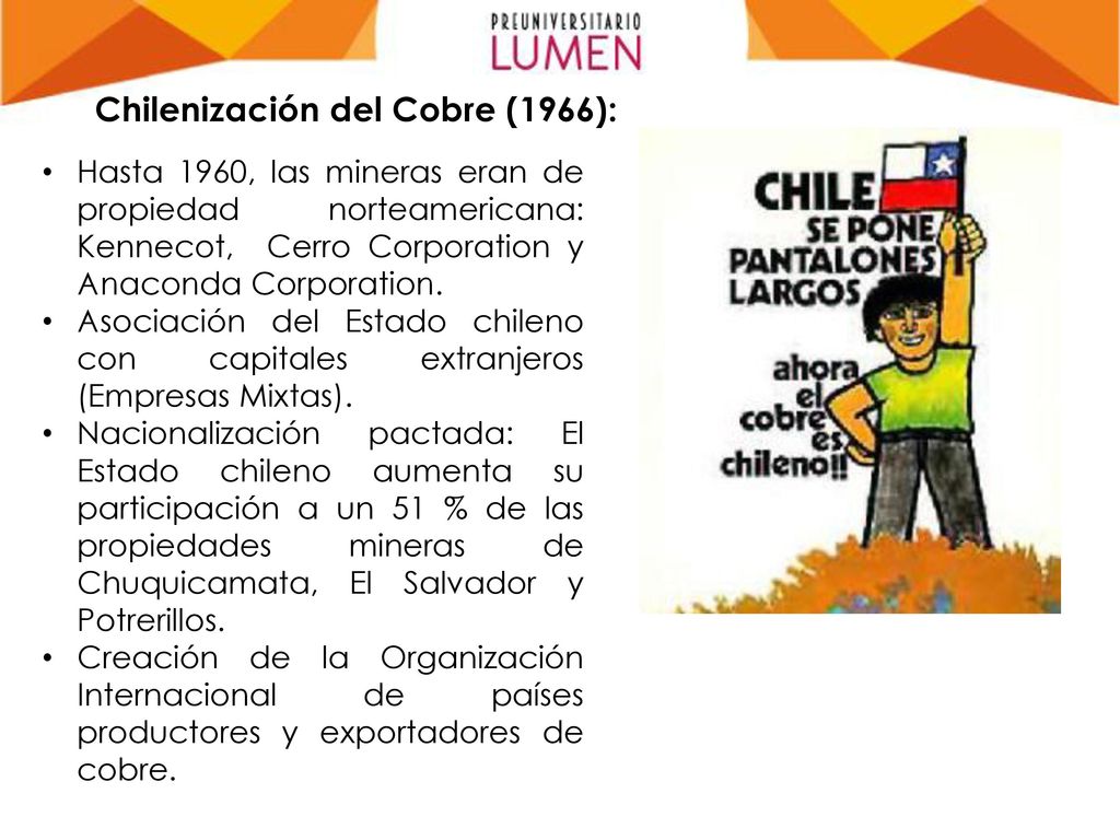 Chilenización del Cobre (1966):