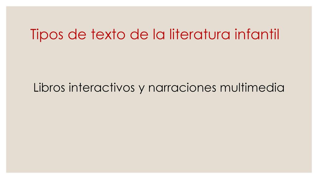 Tipos de texto de la literatura infantil