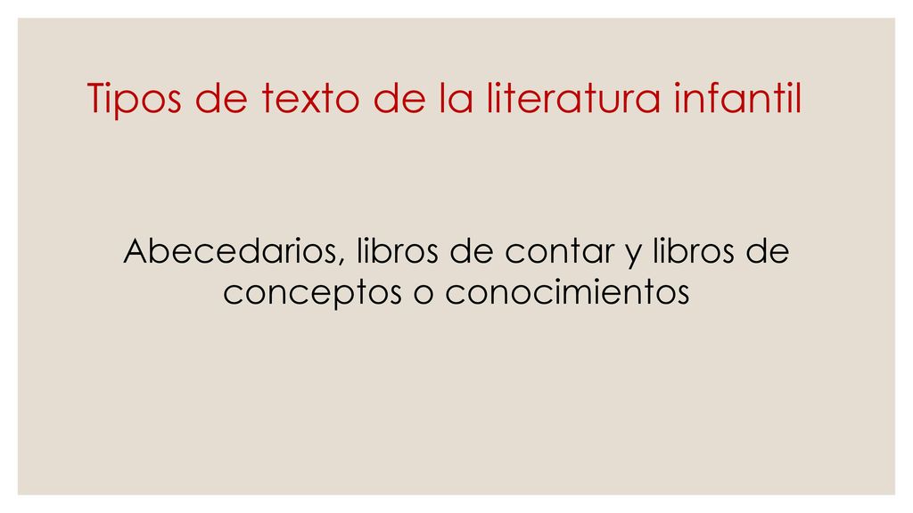 Tipos de texto de la literatura infantil