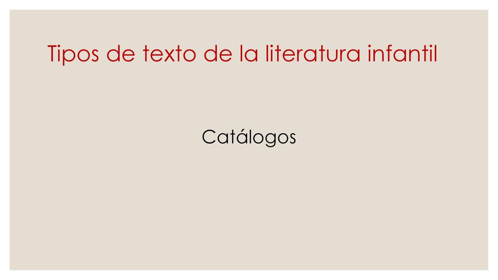 Tipos de texto de la literatura infantil