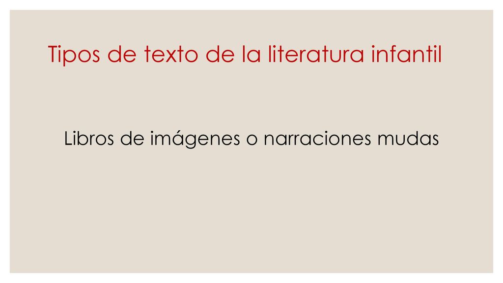 Tipos de texto de la literatura infantil