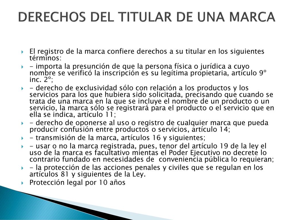 DERECHOS DEL TITULAR DE UNA MARCA