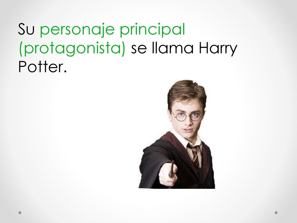 Su personaje principal (protagonista) se llama Harry Potter.