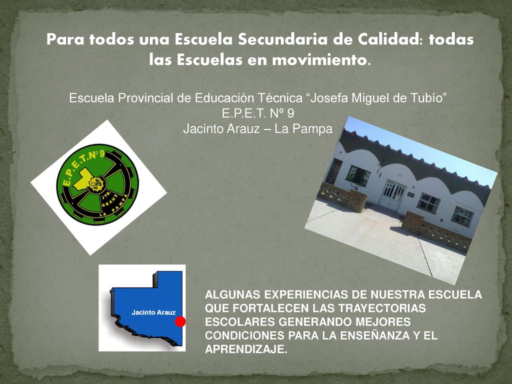 Para todos una Escuela Secundaria de Calidad: todas las Escuelas en movimiento.