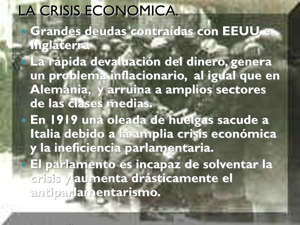 LA CRISIS ECONOMICA. Grandes deudas contraídas con EEUU e Inglaterra