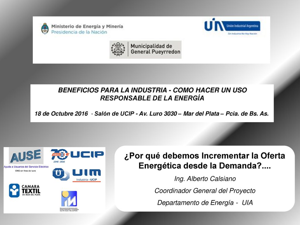 BENEFICIOS PARA LA INDUSTRIA - COMO HACER UN USO RESPONSABLE DE LA ENERGÍA
