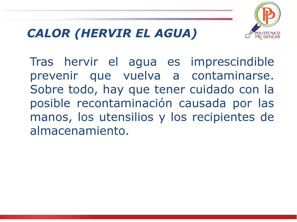 Tras hervir el agua es imprescindible prevenir que vuelva a contaminarse.