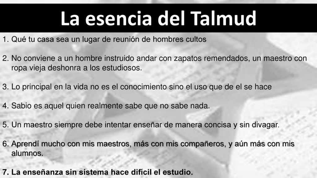 La esencia del Talmud Qué tu casa sea un lugar de reunión de hombres cultos.