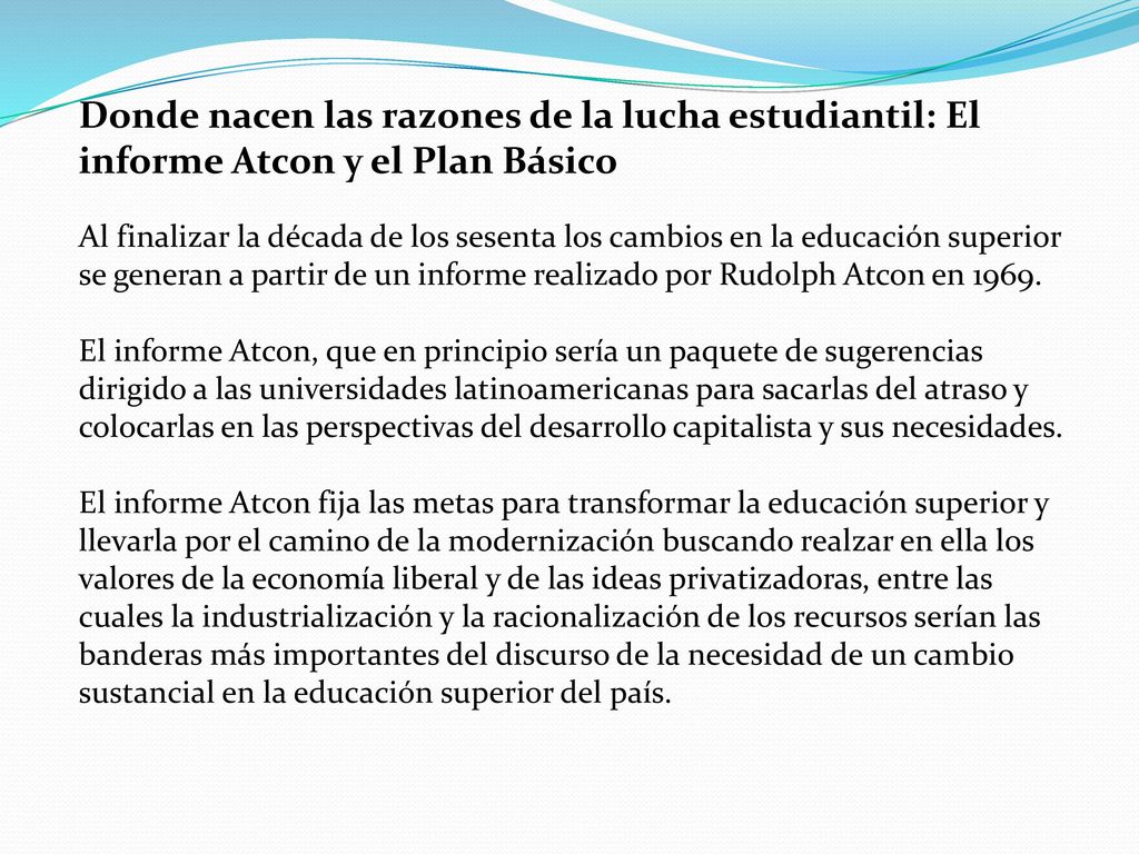 Donde nacen las razones de la lucha estudiantil: El informe Atcon y el Plan Básico