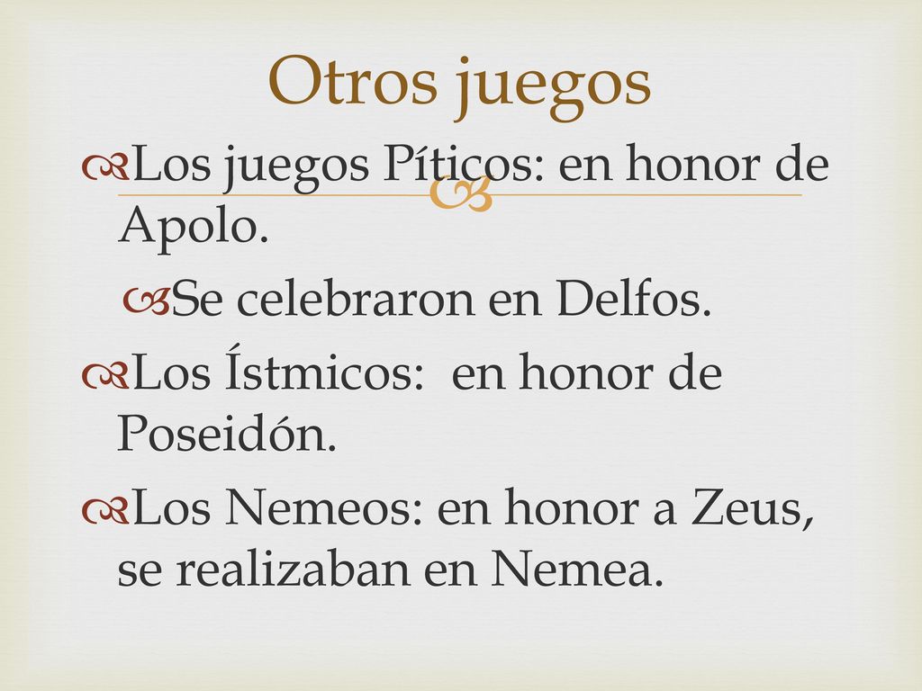 Otros juegos Los juegos Píticos: en honor de Apolo.