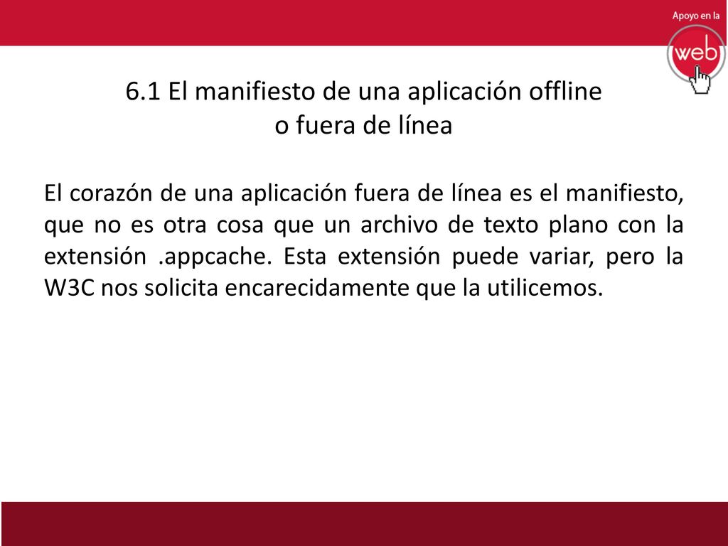 6.1 El manifiesto de una aplicación offline o fuera de línea