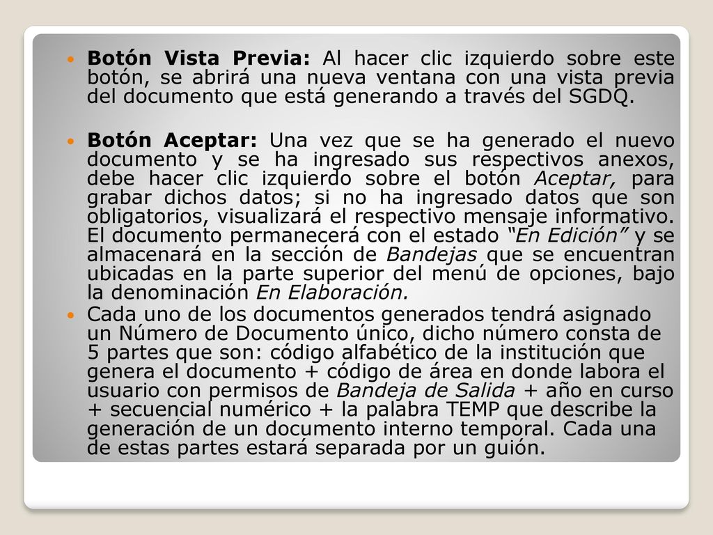 Botón Vista Previa: Al hacer clic izquierdo sobre este botón, se abrirá una nueva ventana con una vista previa del documento que está generando a través del SGDQ.