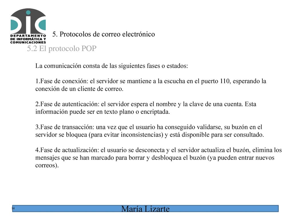 5.2 El protocolo POP 5. Protocolos de correo electrónico